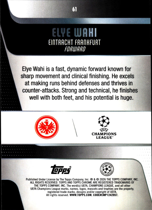 2025-26 Topps Chrome UEFA Club Competitions #61 Elye Wahi – Eintracht Frankfurt – back