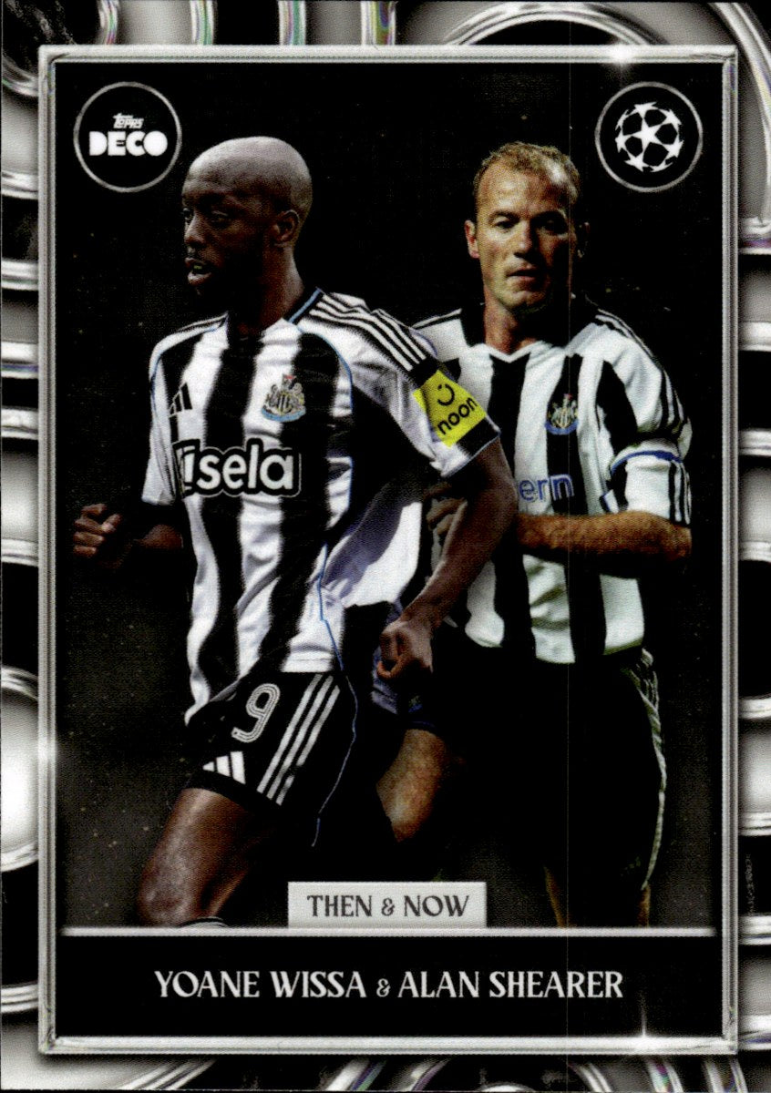 Yoane Wissa & Alan Shearer – Newcastle United · 2025-26 Topps Deco UEFA Club Competitions Then & Now – front