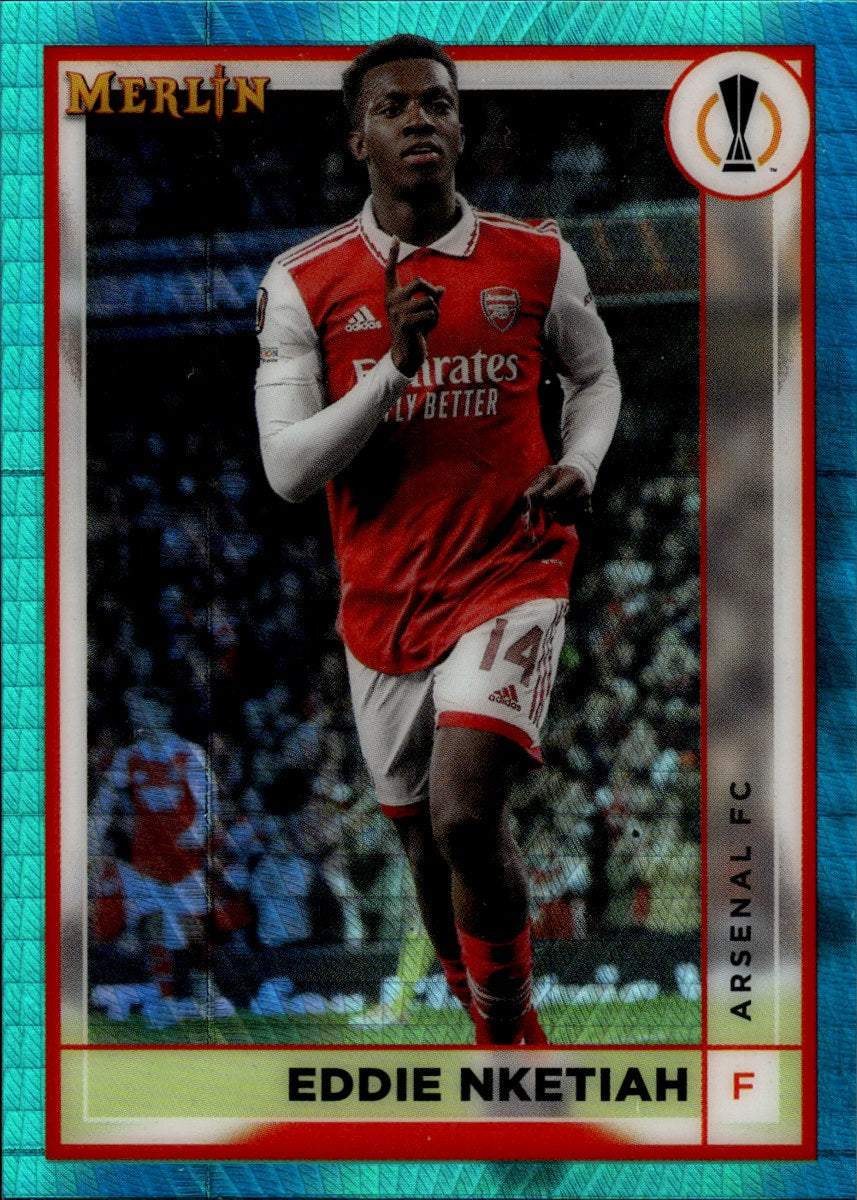 Eddie Nketiah – Arsenal FC · 2023-24 Topps Merlin Chrome UEFA Club Competitions #13 Aqua Refractor – front