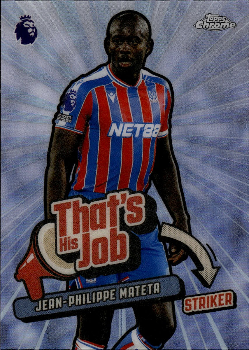 Jean-Philippe Mateta – Crystal Palace · 2025-26 Topps Chrome Premier League #THJ-8 That's His Job – front