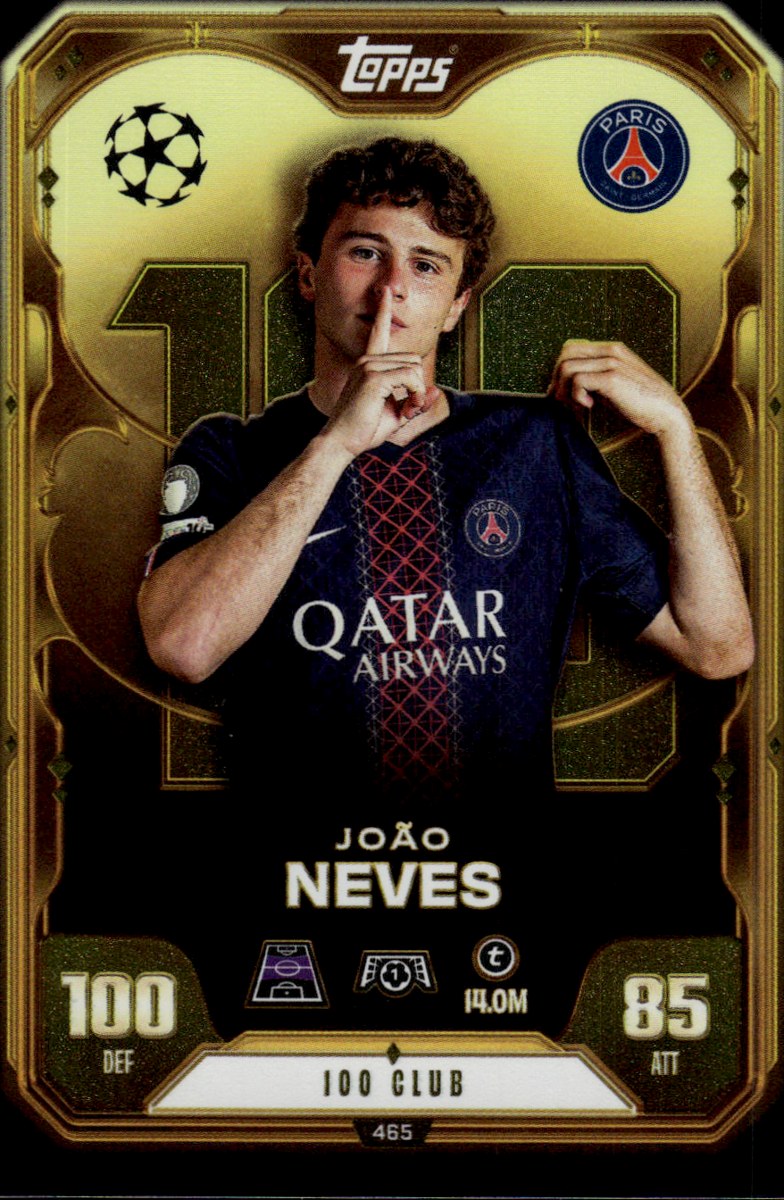 João Neves – Paris Saint-Germain · 2025-26 Topps Match Attax UEFA Club Competitions #465 100 Club – front