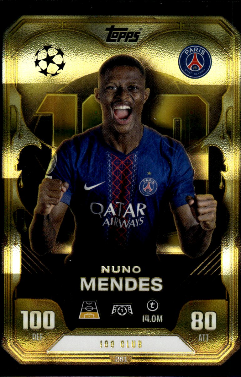 Nuno Mendes – Paris Saint-Germain · 2025-26 Topps Match Attax UEFA Club Competitions 100 Club – front